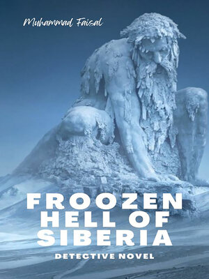 cover image of Frozen Hell of Siberia